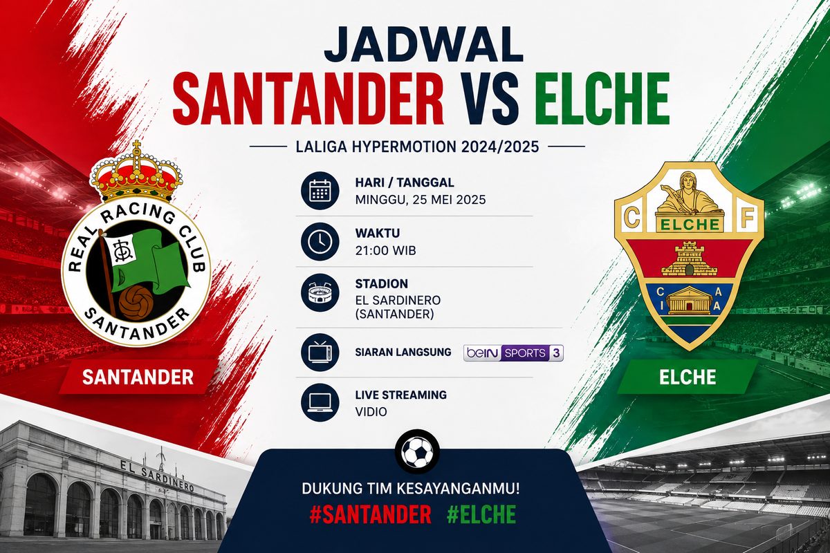Jadwal Santander vs Elche