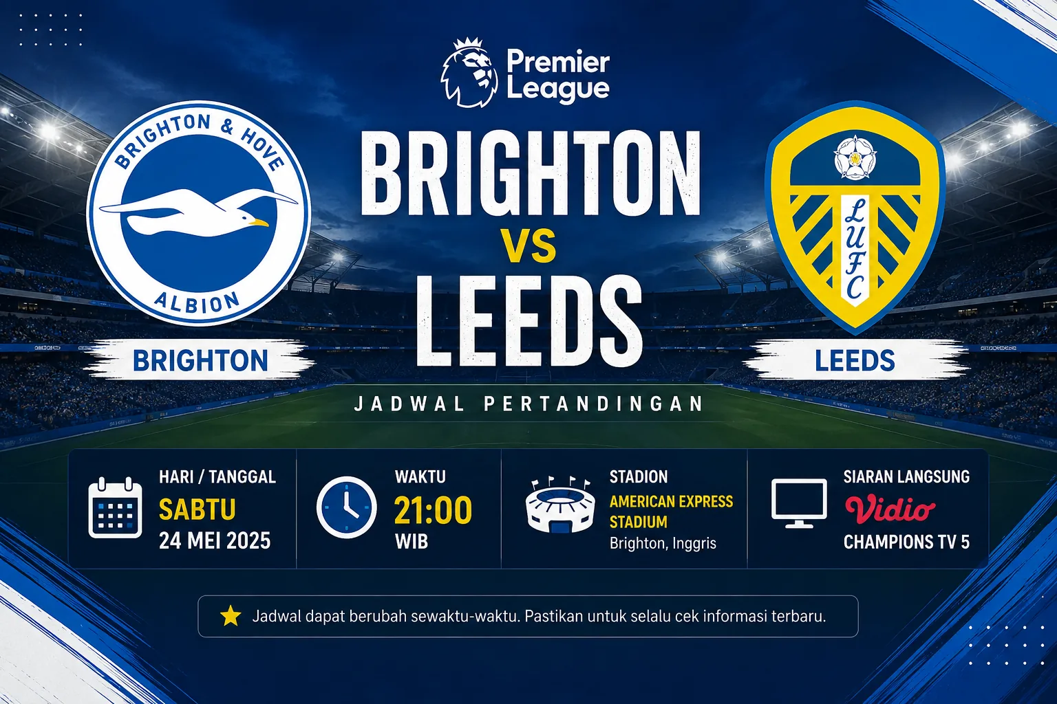 Jadwal Brighton vs Leeds