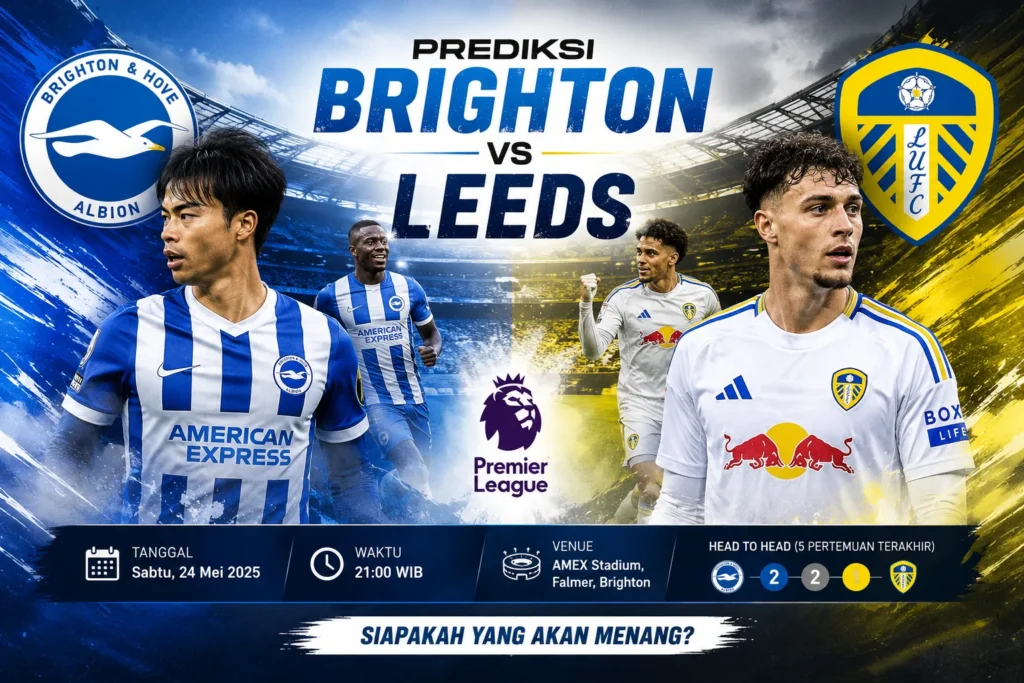 Prediksi Brighton vs Leeds